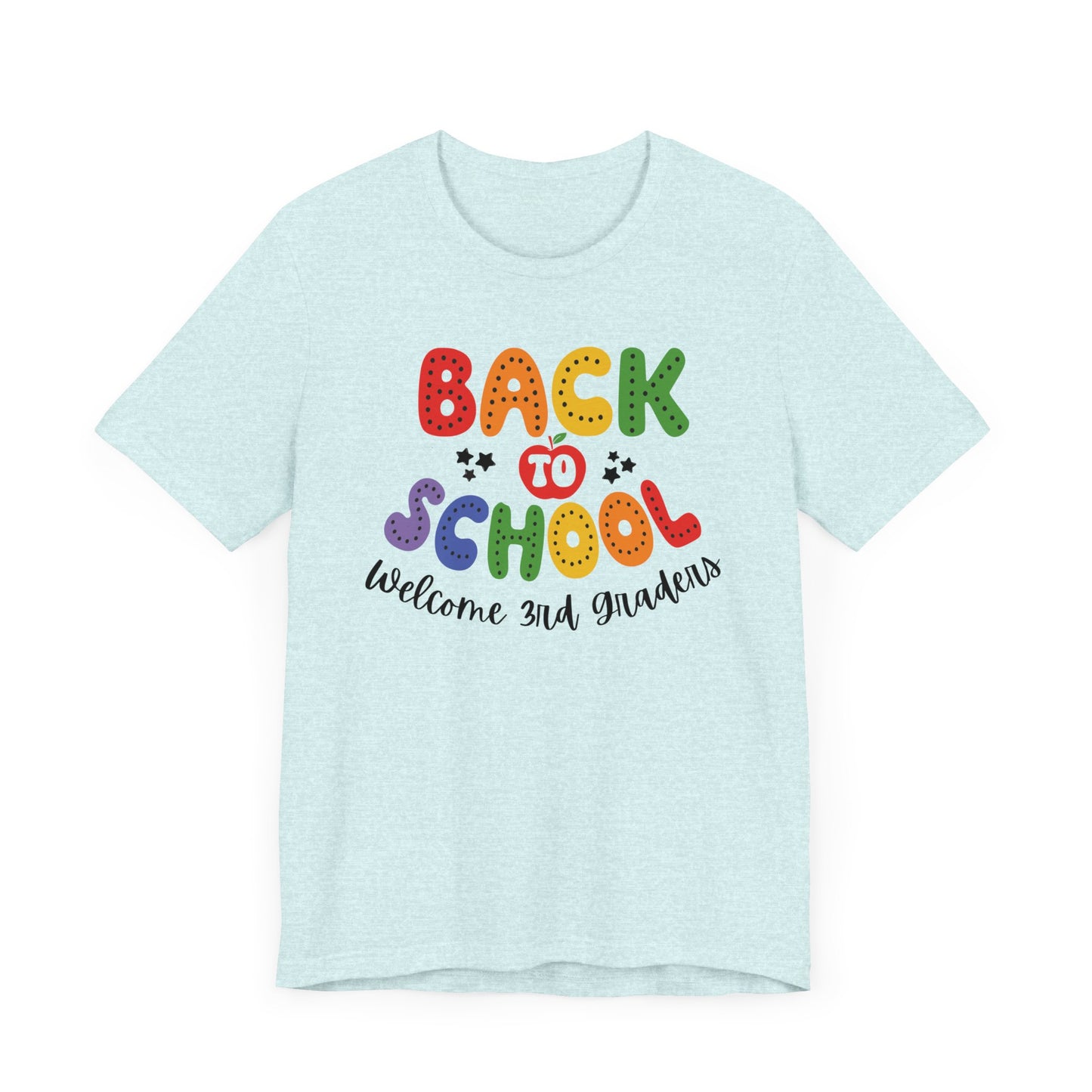 Welcome 3rd Graders Teacher T Shirt, Back To School Shirt, First Day of School Tee, Appreciation Teacher Gift, Teacher Assistant