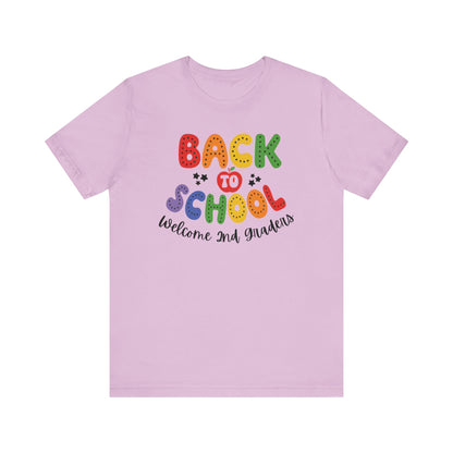 Welcome 2nd Graders Teacher T Shirt, Back To School Shirt, First Day of School Tee, Appreciation Teacher Gift, Teacher Assistant