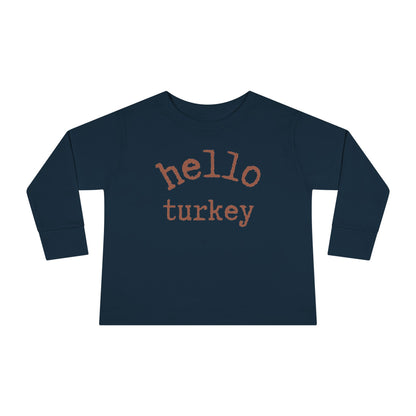 Hello Turkey Long Sleeve Toddler Tee Shirt navy