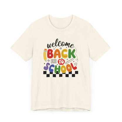 Welcome Back to School Teacher T Shirt, Back To School Shirt, Cute Teacher Gift, First Day of School Tee