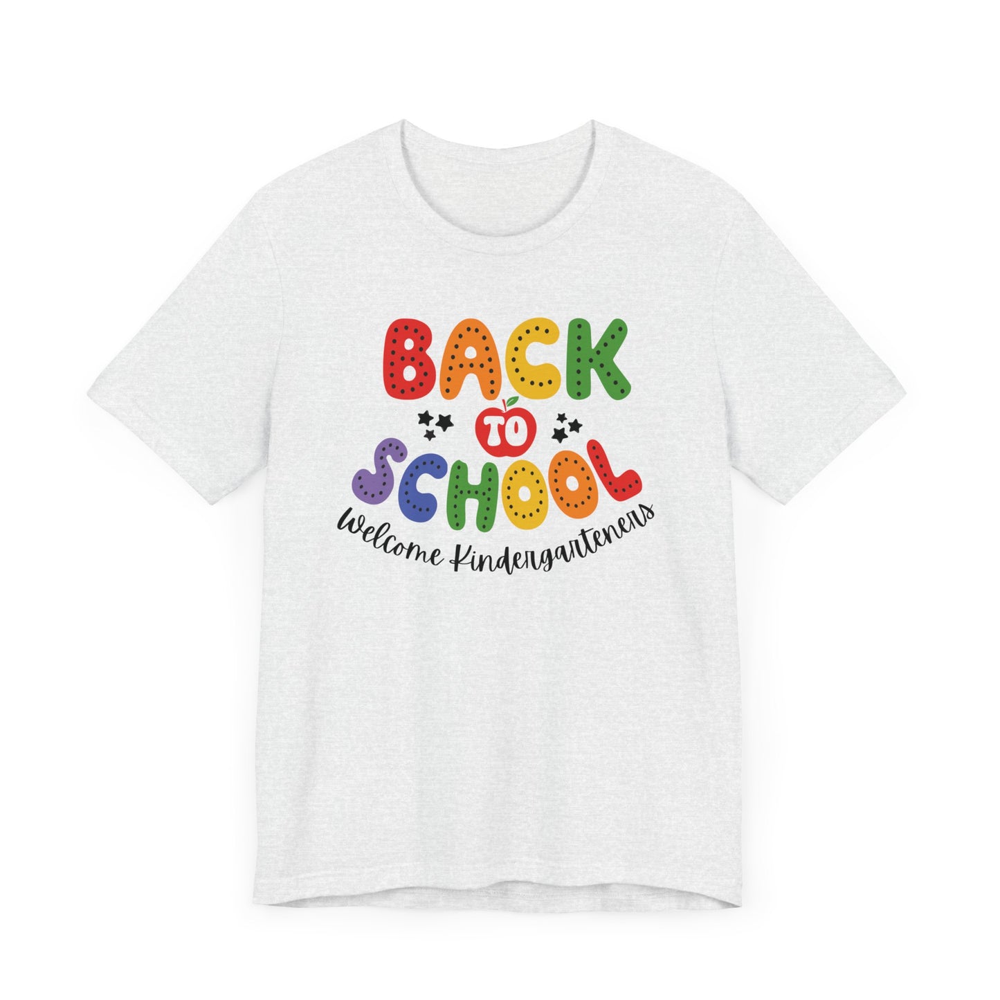 Welcome to Kindergarten T Shirt, Back To School Shirt, Cute Teacher Gift, First Day of School Tee