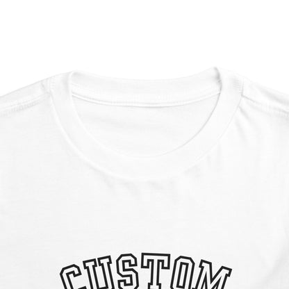 custom college Toddler Short Sleeve Tee