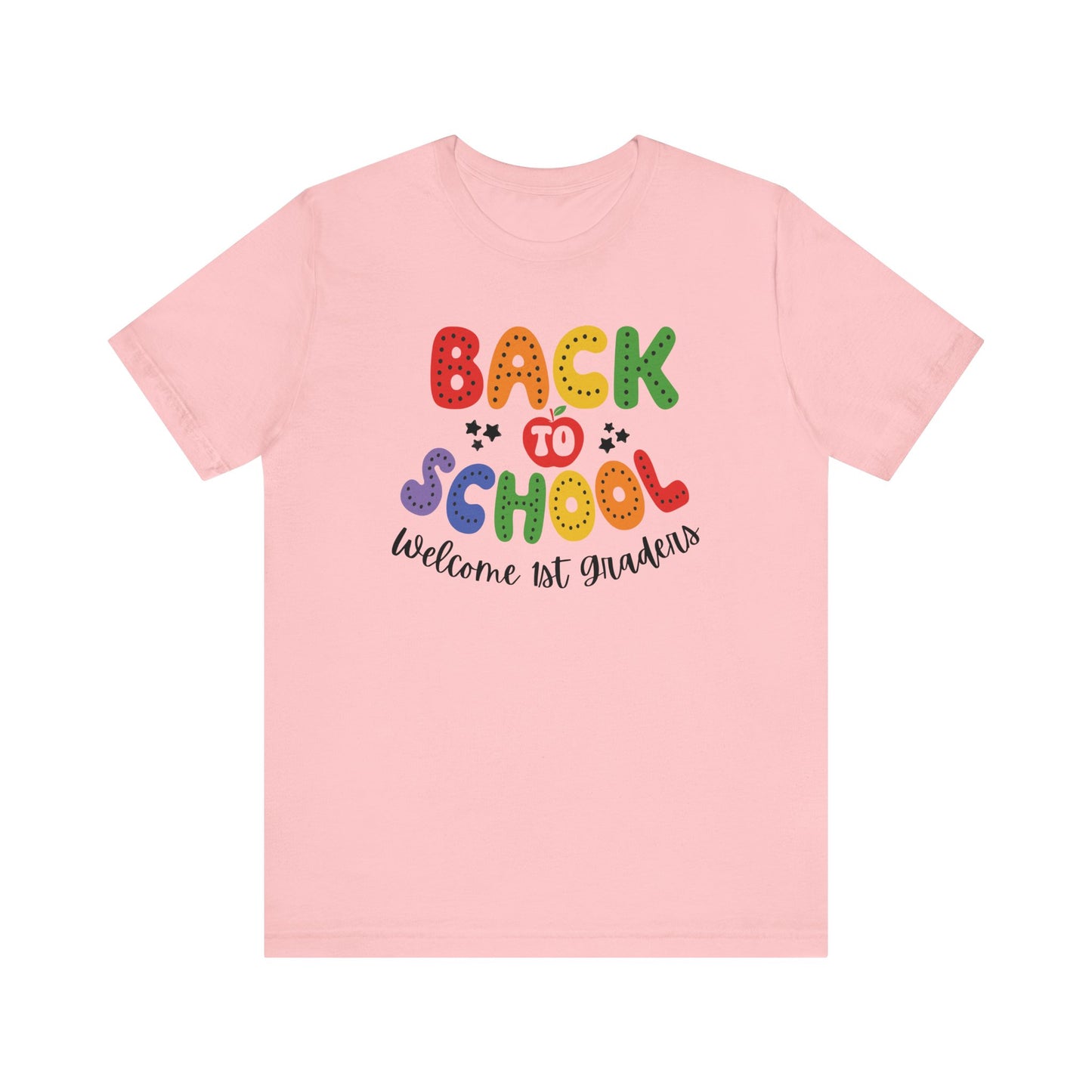 Welcome 1st Graders Teacher T Shirt, Back To School Shirt, Cute Teacher Gift, First Day of School Tee, Appreciation Teacher Gift