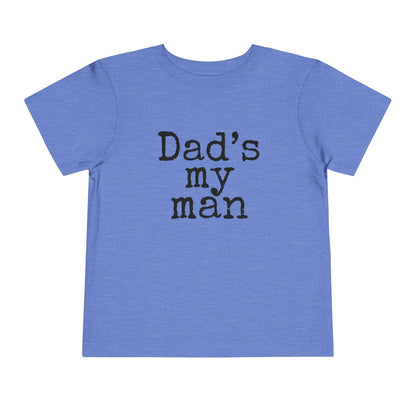 Columbia blue dads my man toddler t shirt