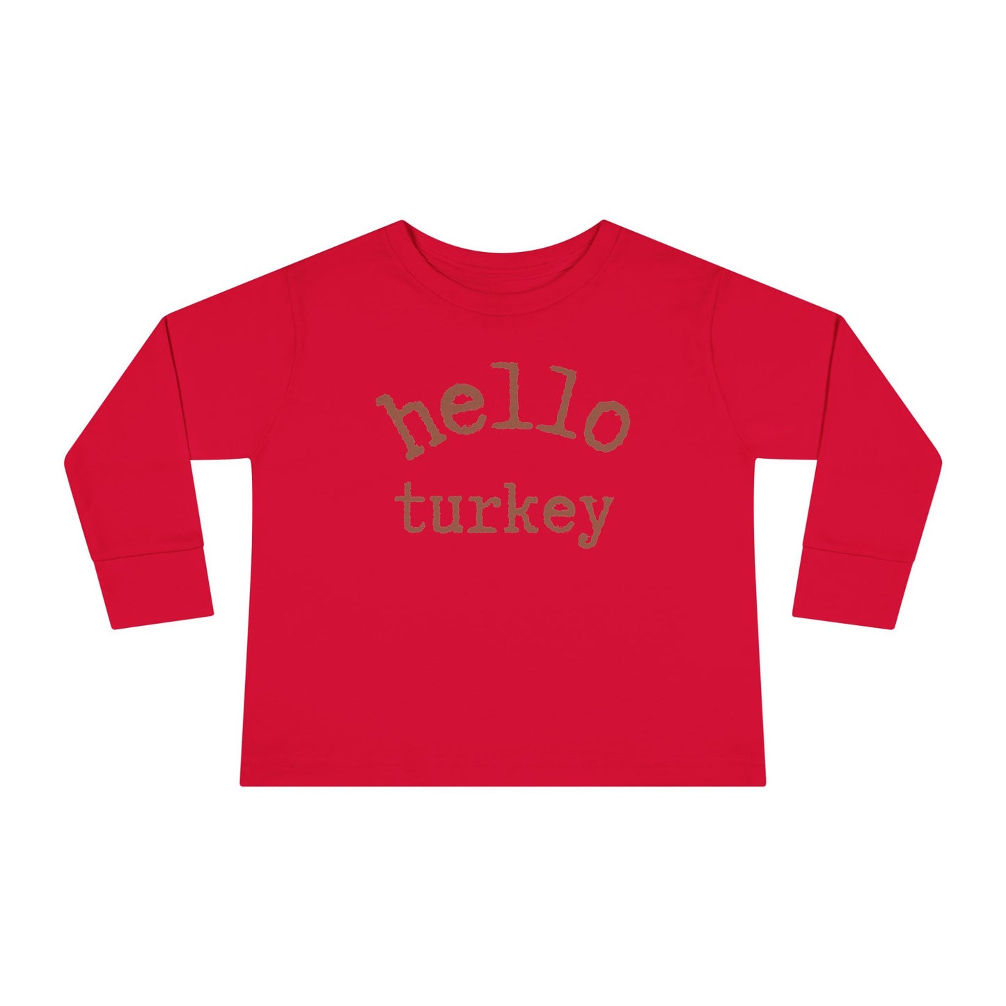 Hello Turkey Long Sleeve Toddler Tee Shirt red