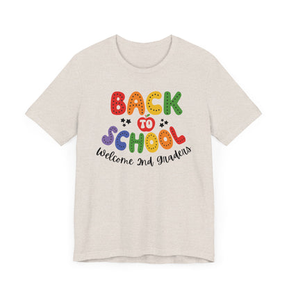 Welcome 2nd Graders Teacher T Shirt, Back To School Shirt, First Day of School Tee, Appreciation Teacher Gift, Teacher Assistant