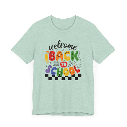 Welcome Back to School Teacher T Shirt, Back To School Shirt, Cute Teacher Gift, First Day of School Tee