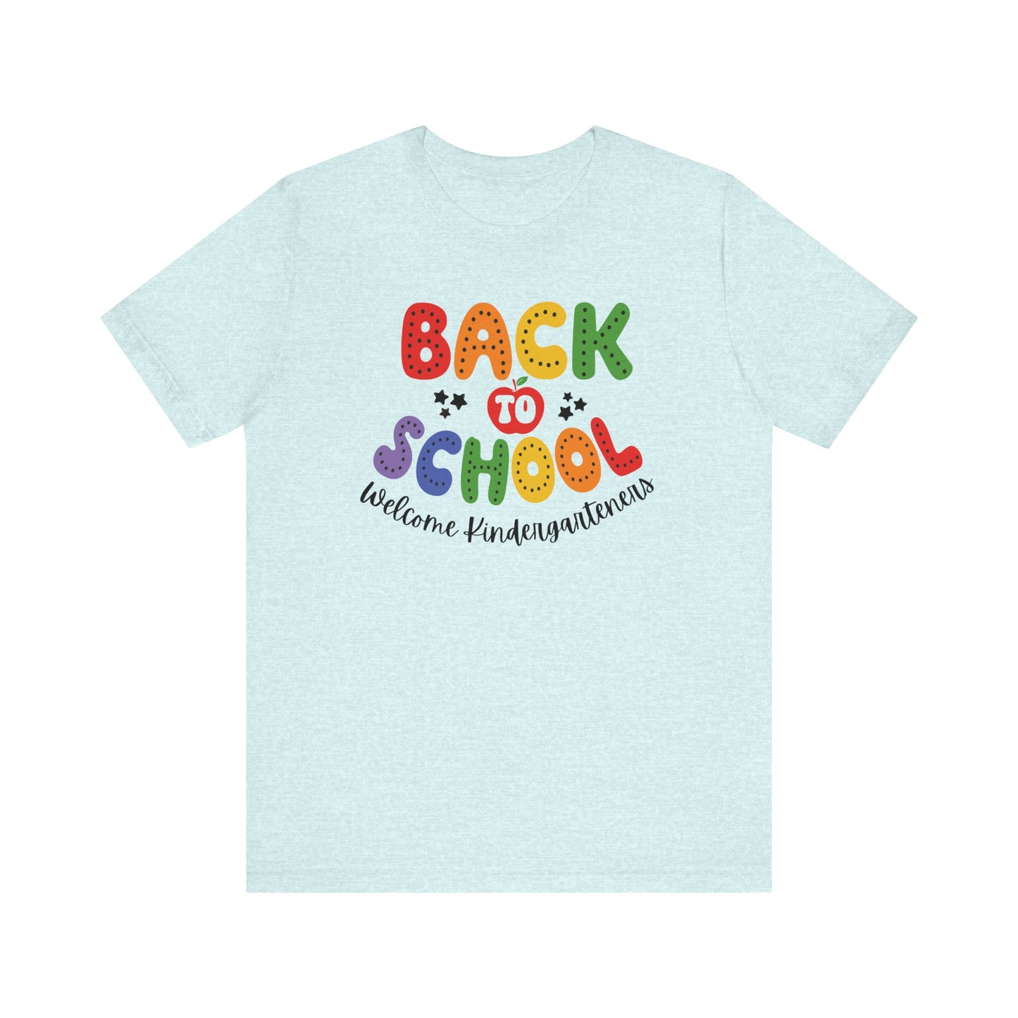 Welcome to Kindergarten T Shirt, Back To School Shirt, Cute Teacher Gift, First Day of School Tee