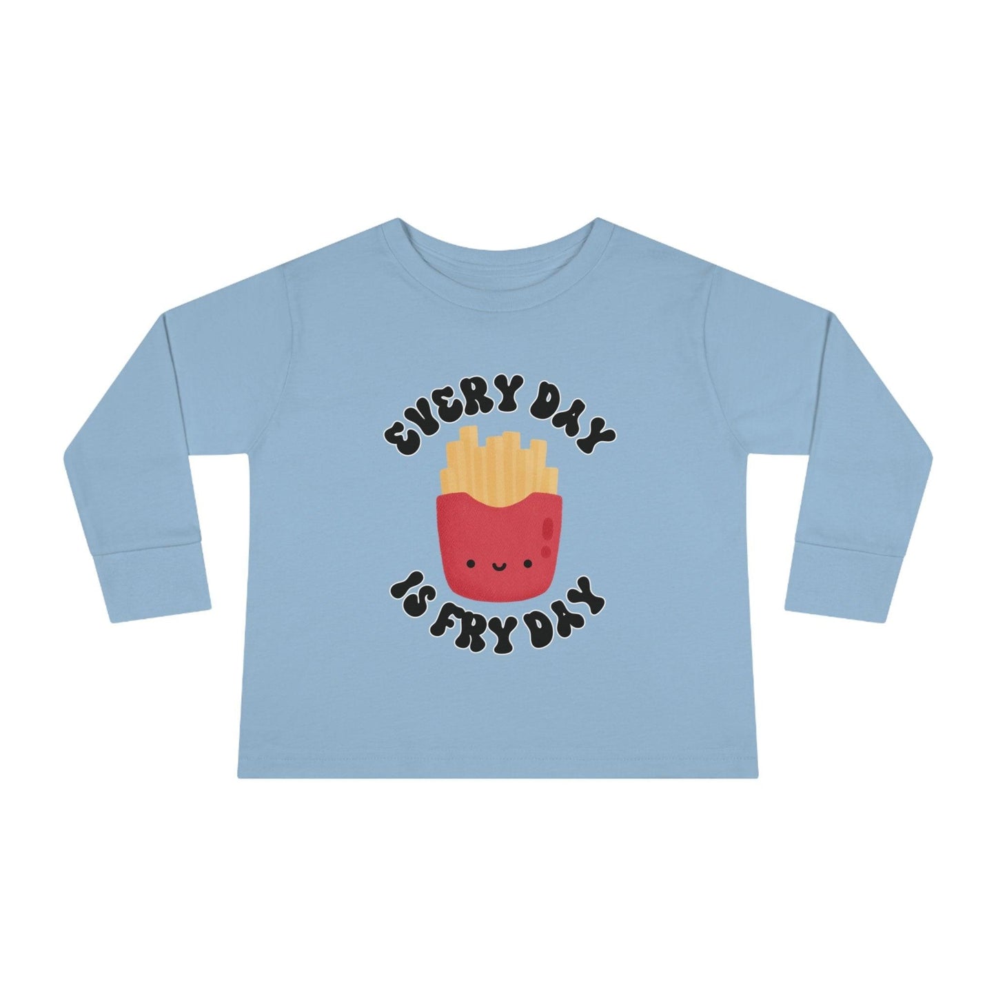 Every Day Is Fry Day Toddler Long Sleeve Shirt light blue