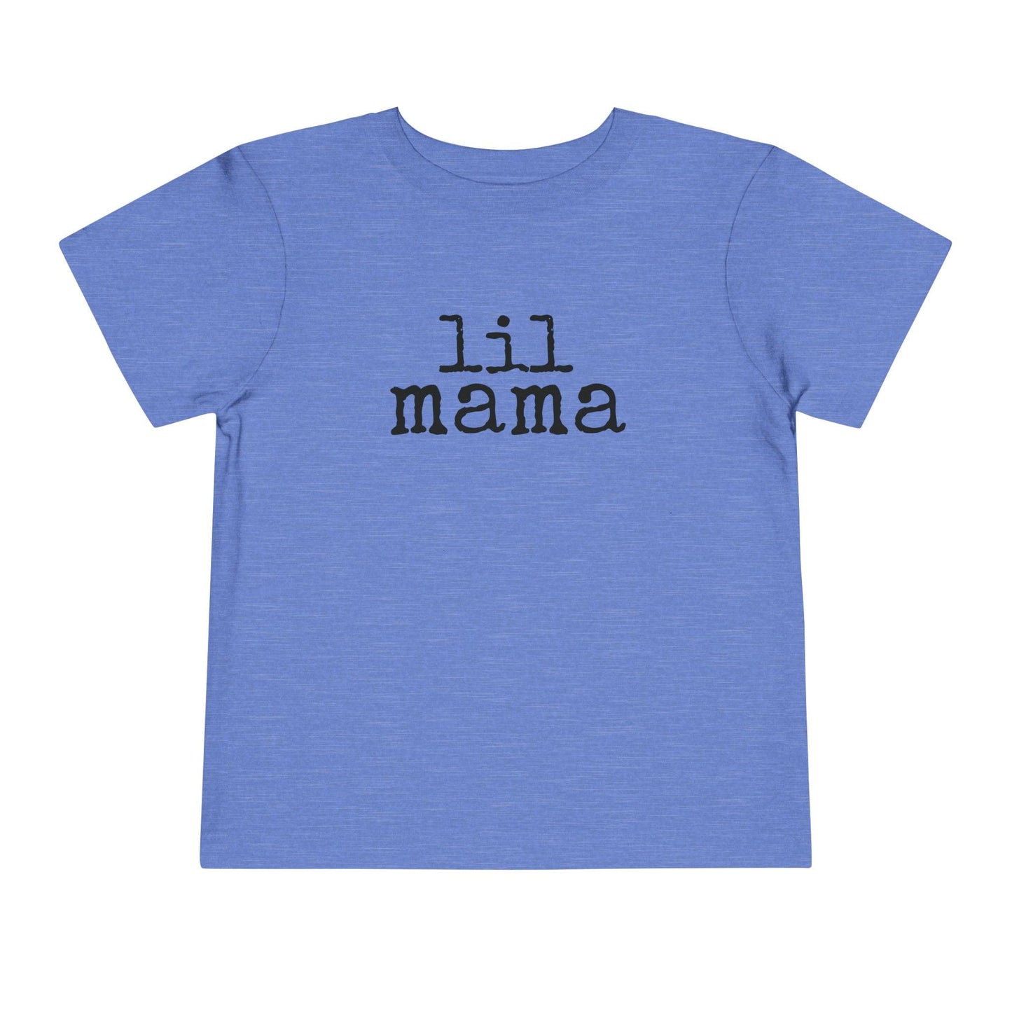 Lil Mama Girl Toddler T-Shirt heather Columbia blue