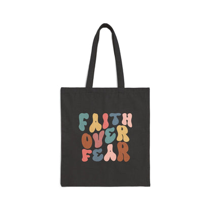 Faith Over Fear Canvas Tote Bag black