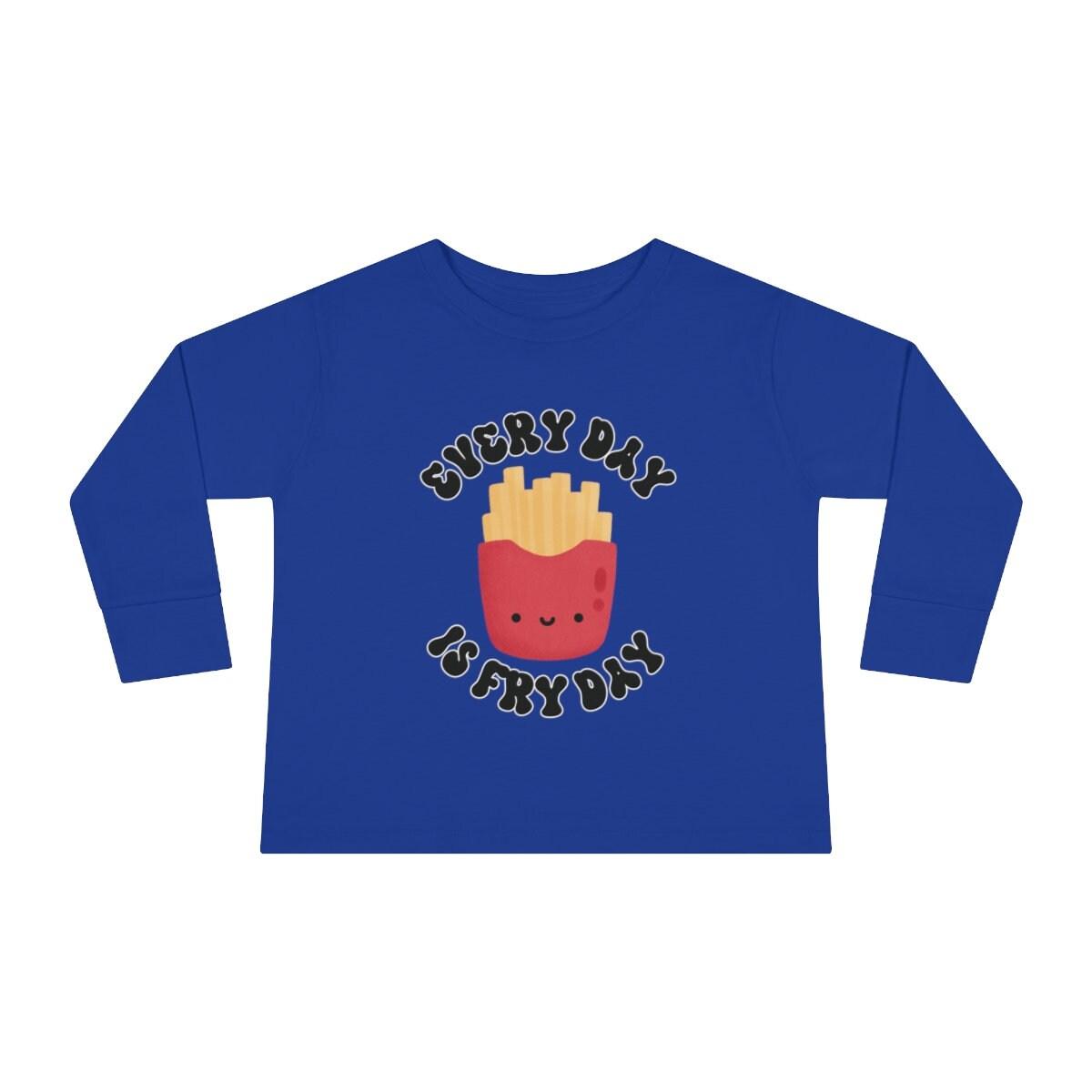 Every Day Is Fry Day Toddler Long Sleeve Shirt royal